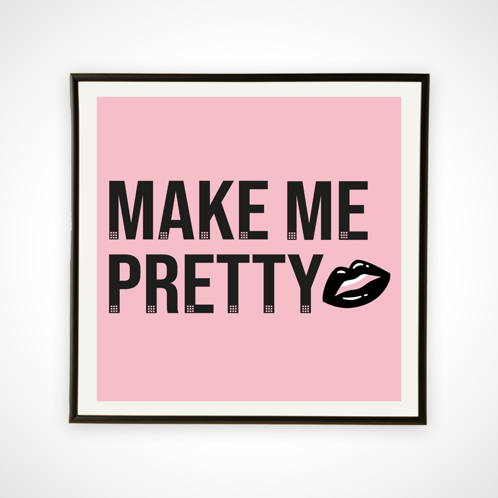 Make Me Pretty